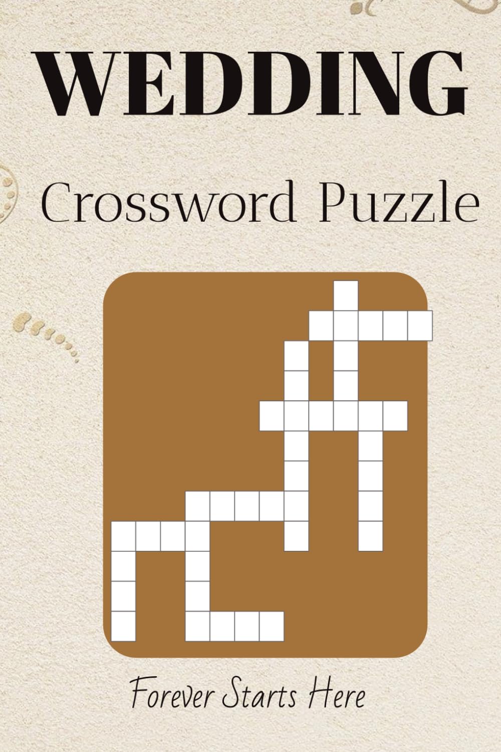WEDDING Crossword Puzzle: Crossword Puzzles with Easy to Read about Weddings, Romance, Celebrations and More | 6x9 Inches, 120 pages |50+ Puzzles … Gift for Wedding Celebration , Wedding Gift