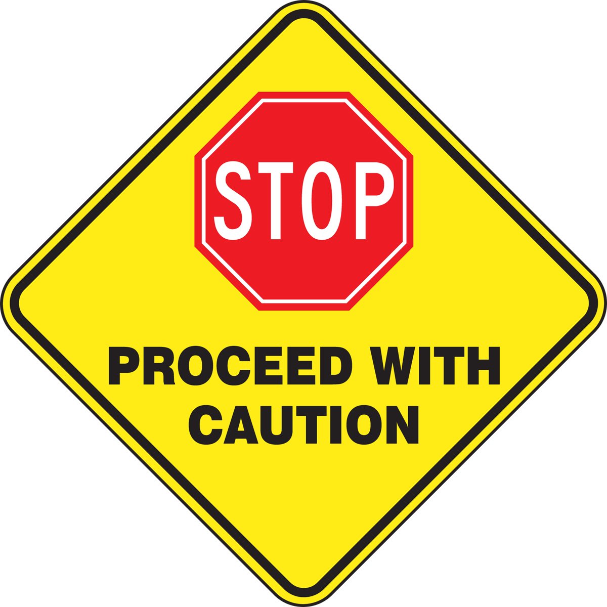 Panneau de sol Stop Proceed with Caution autocollant losange 43x43 cm