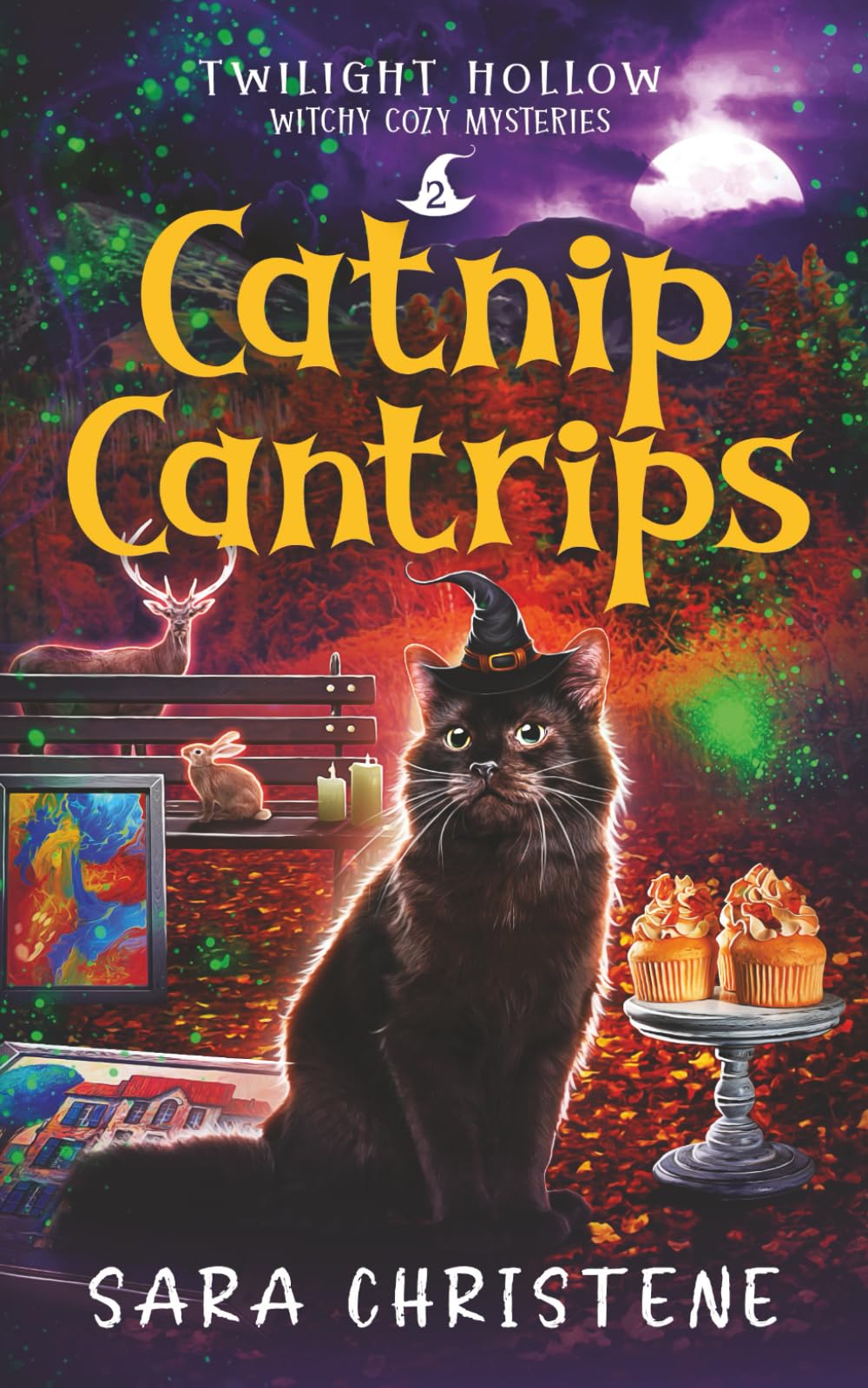 Catnip Cantrips: 2 (Twilight Hollow Witchy Cozy Mysteries)