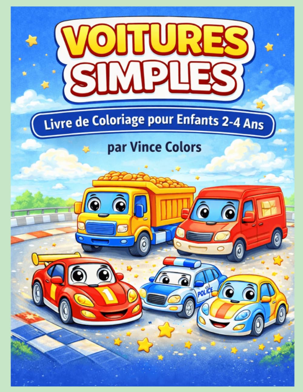VOITURES SIMPLES: Livre de Coloriage pour Enfants 2-4 Ans