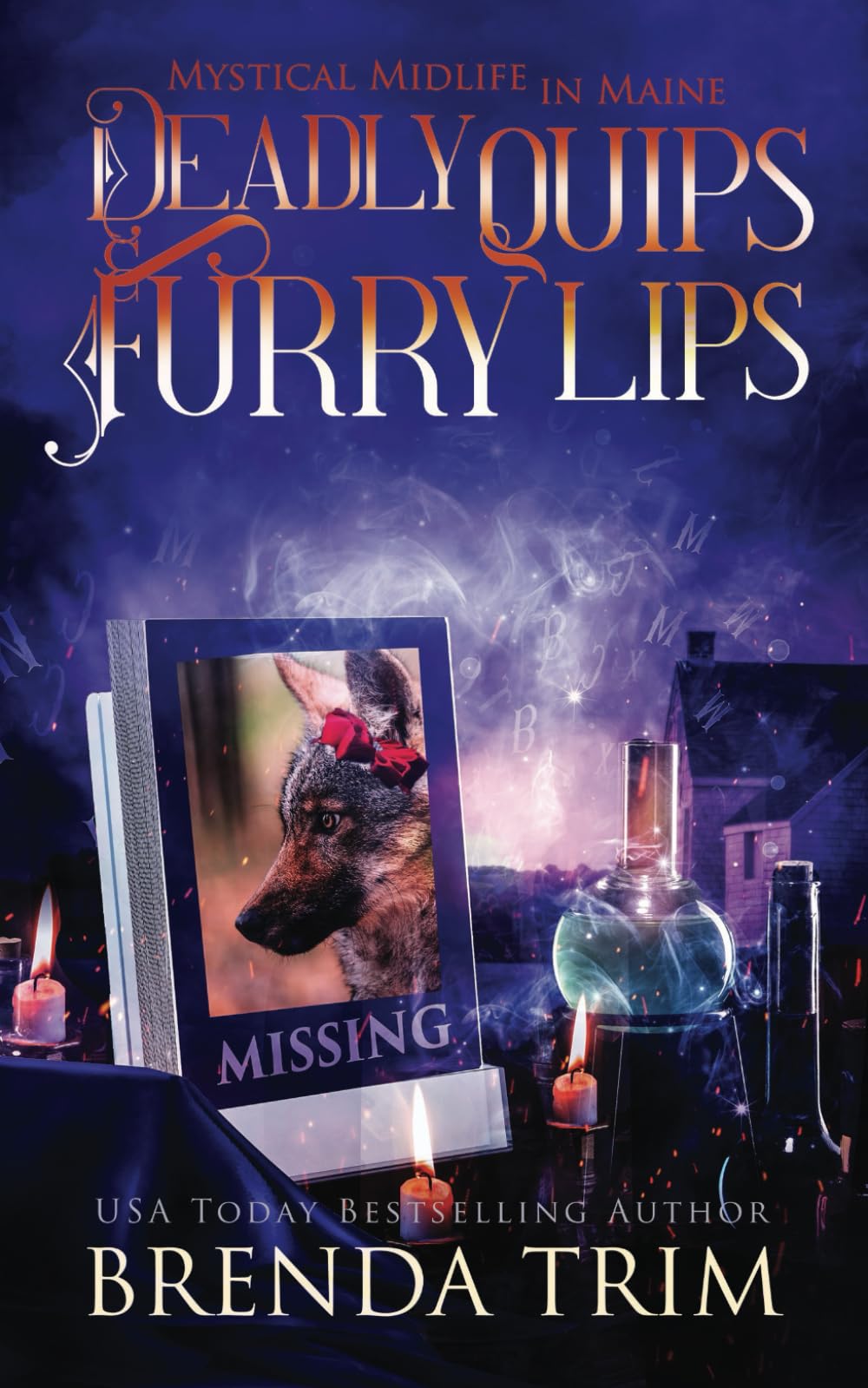 Cover of Deadly Quips & Furry Lips