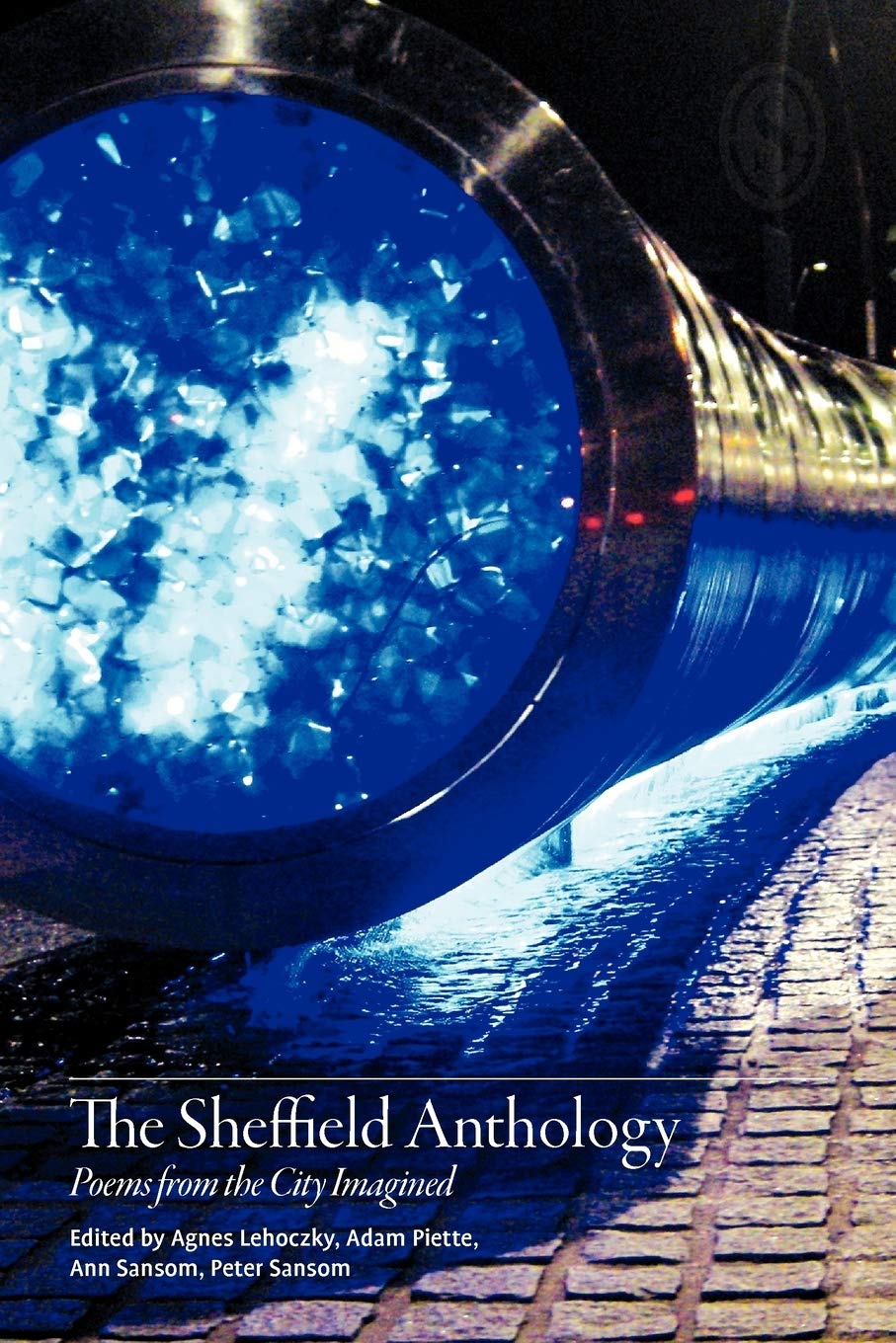 The Sheffield Anthology: Poems from the City Imagined