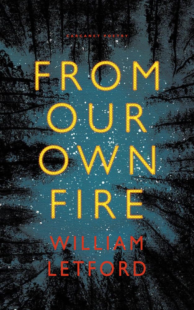 From Our Own Fire by William Letford - 9781800173439