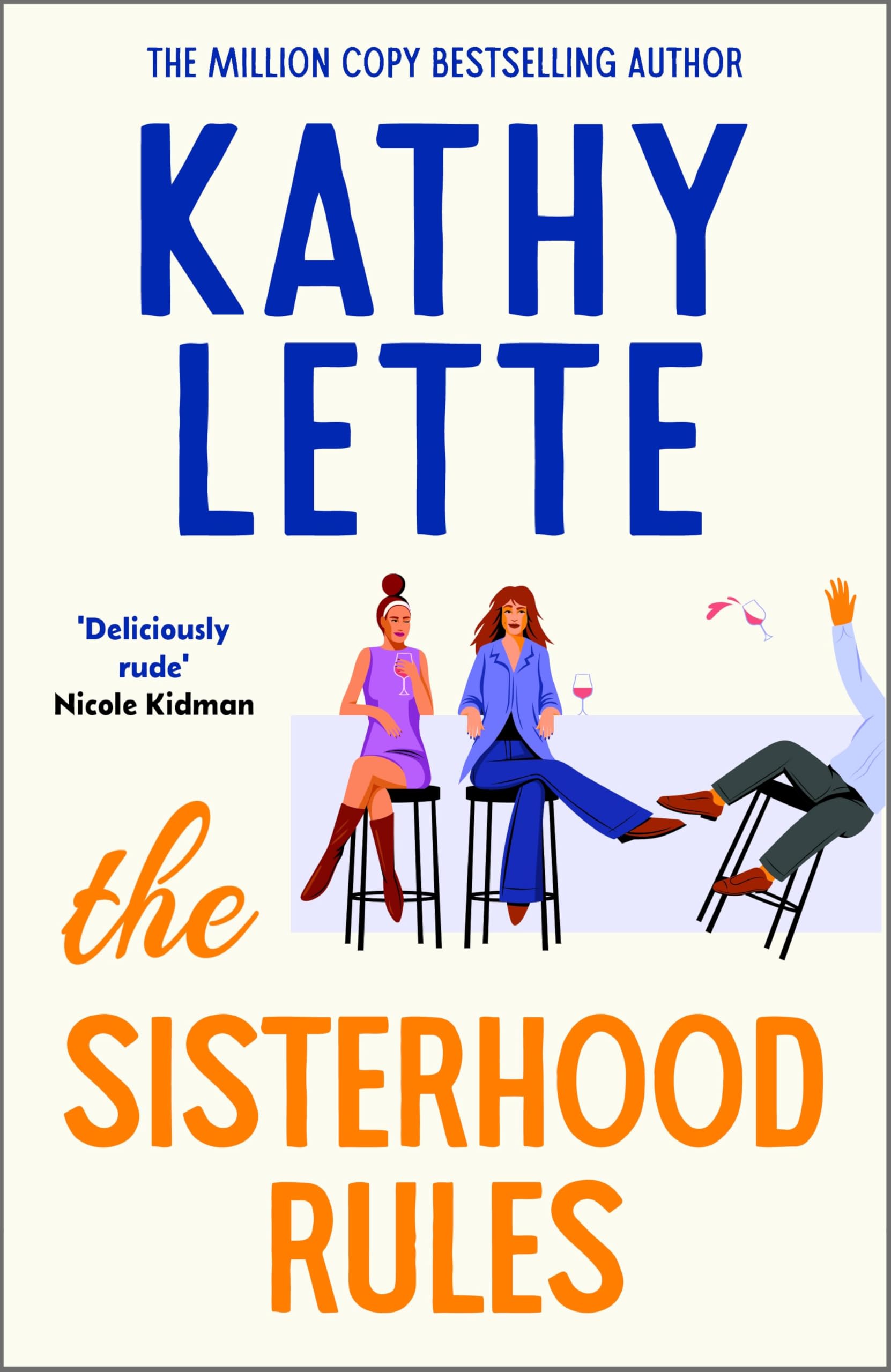 The Sisterhood Rules: The hilarious new novel from the million copy bestselling author (English Edition)