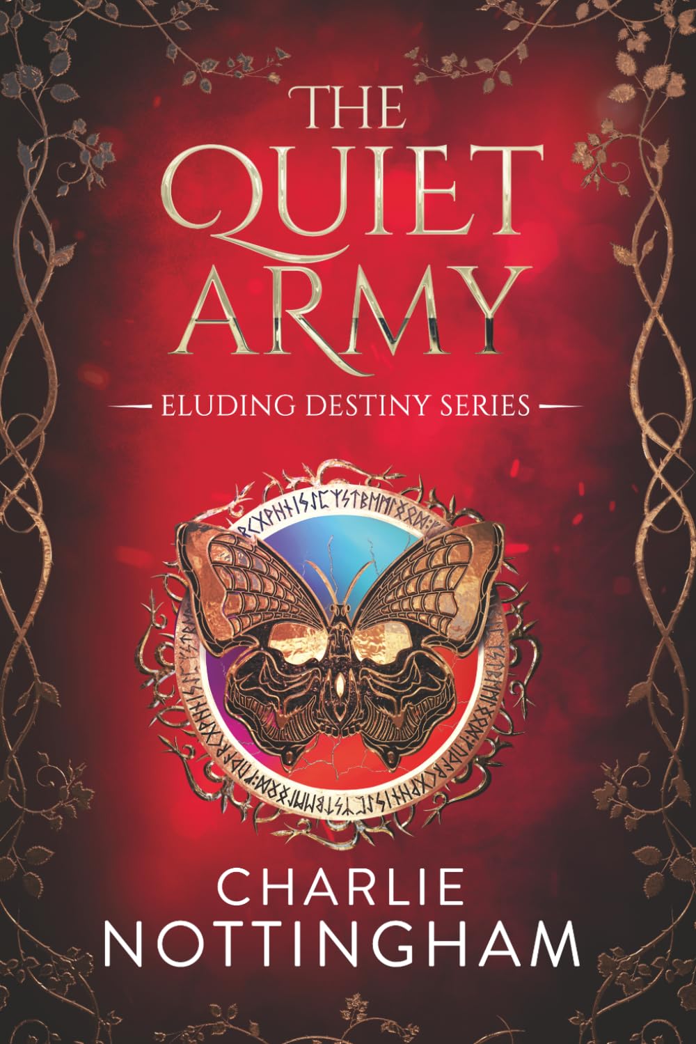 The Quiet Army (Eluding Destiny)