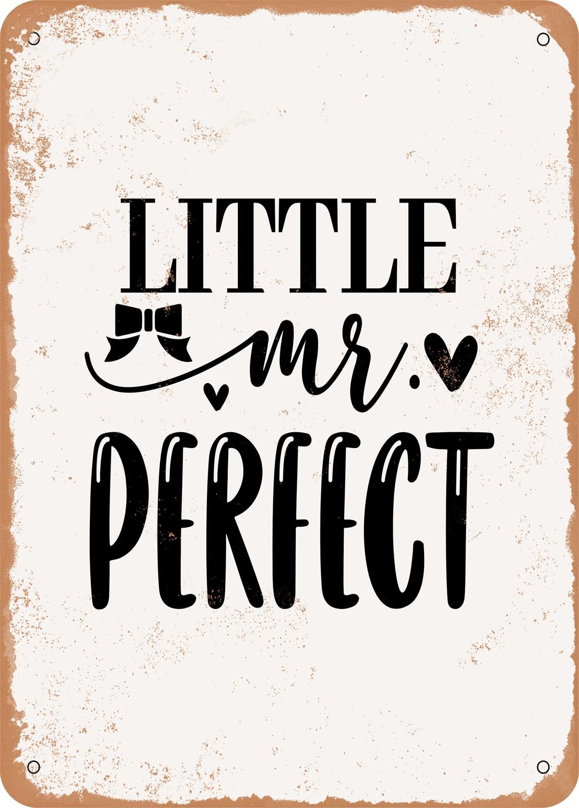 Miaomansenstore Metal Sign - Little Mr Perfect - Vintage Look Home Decor