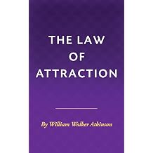 The Law of Attraction Or Thought Vibration in the Thought World
