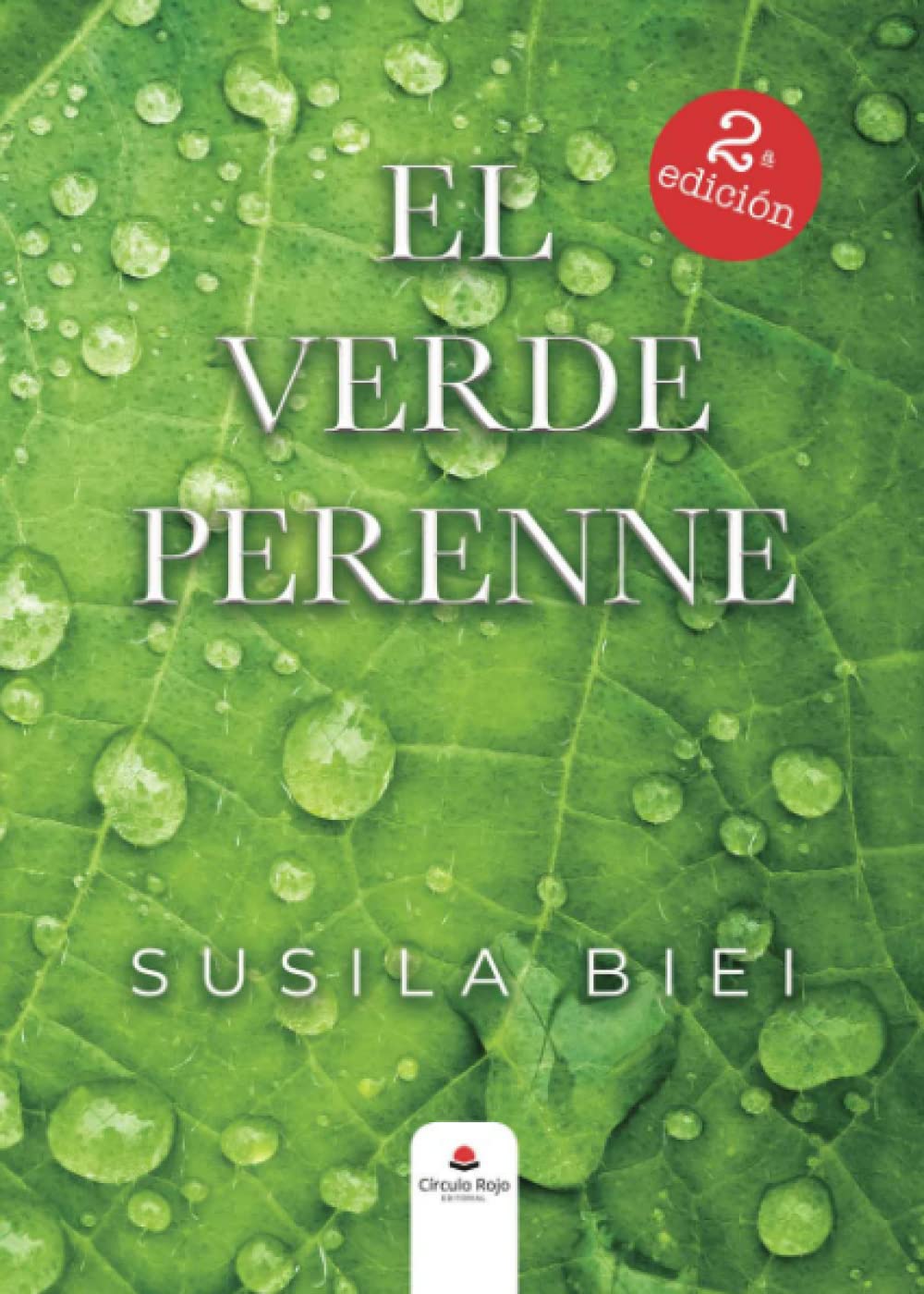 El verde perenne (Spanish Edition)