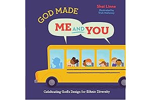 God Made Me AND You: Celebrating God's Design for Ethnic Diversity