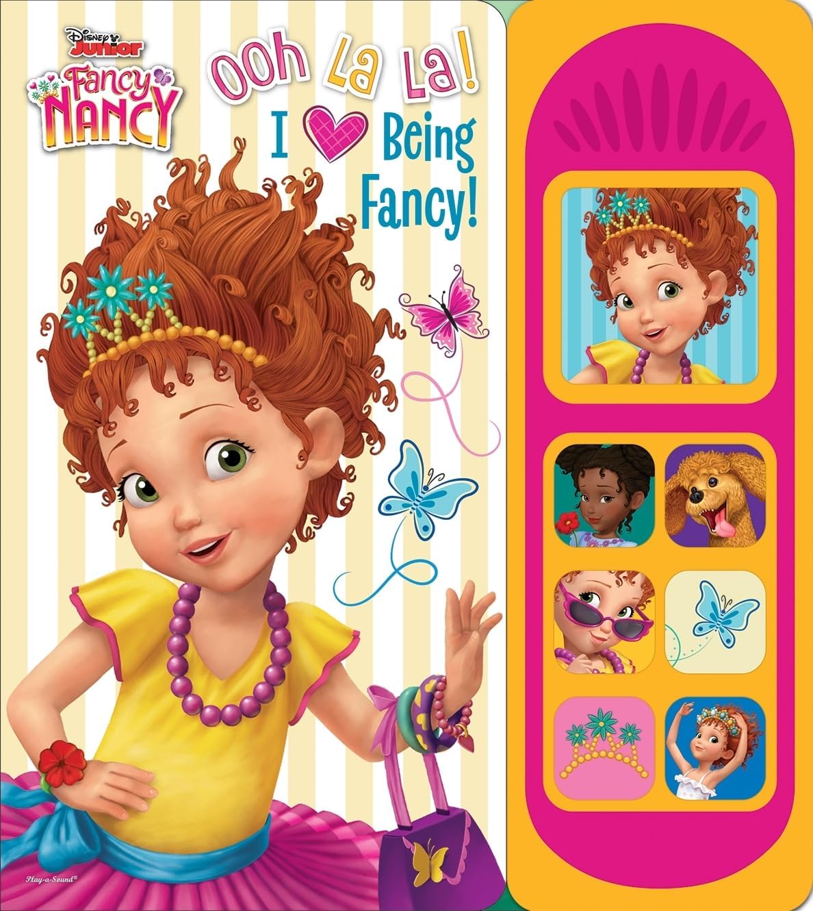 Fancy Nancy - Ooh La La! I Love Being Fancy! Little Sound Book