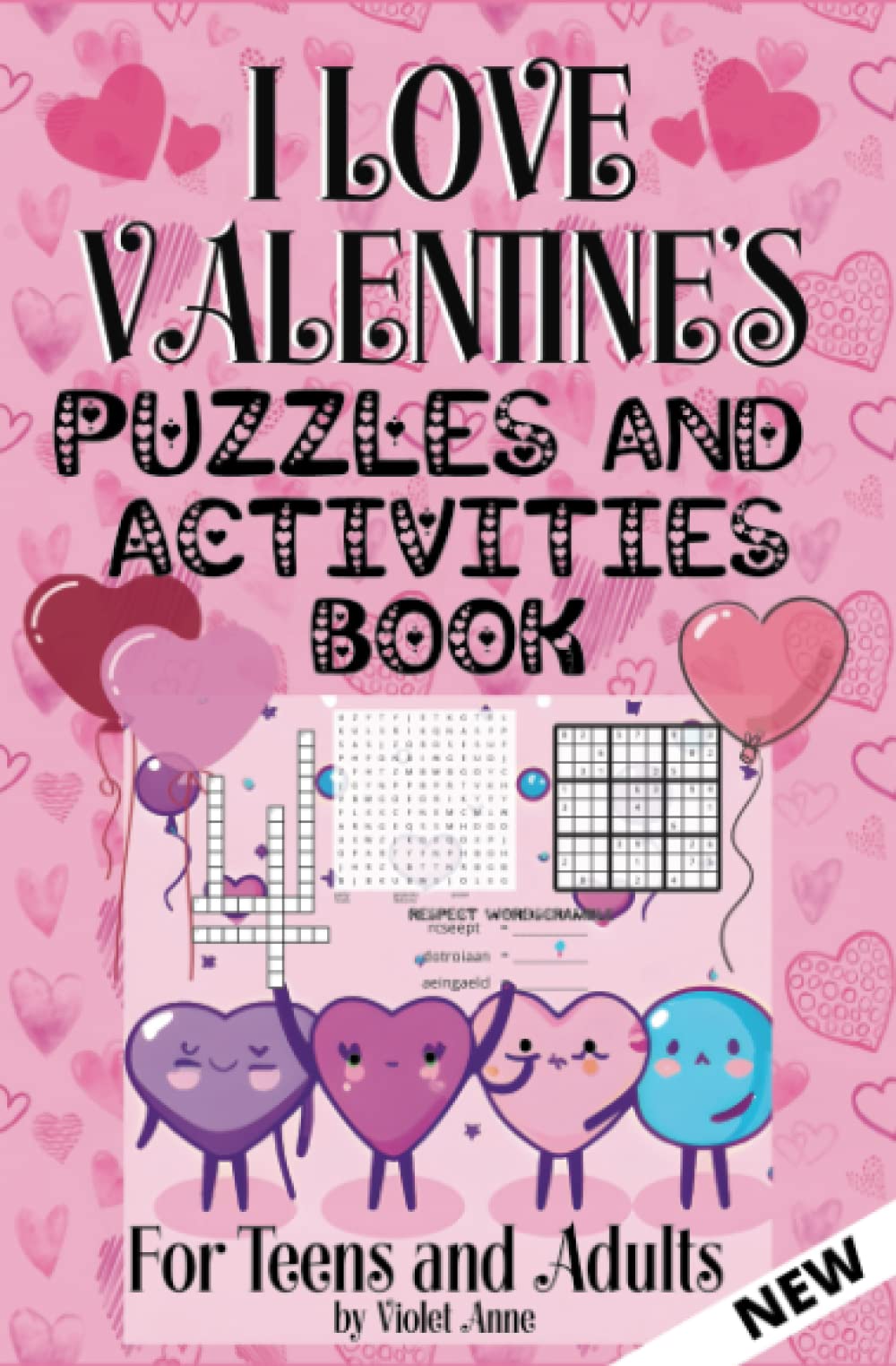 I Love Valentines Puzzle and Activity Book for Teens and Adults