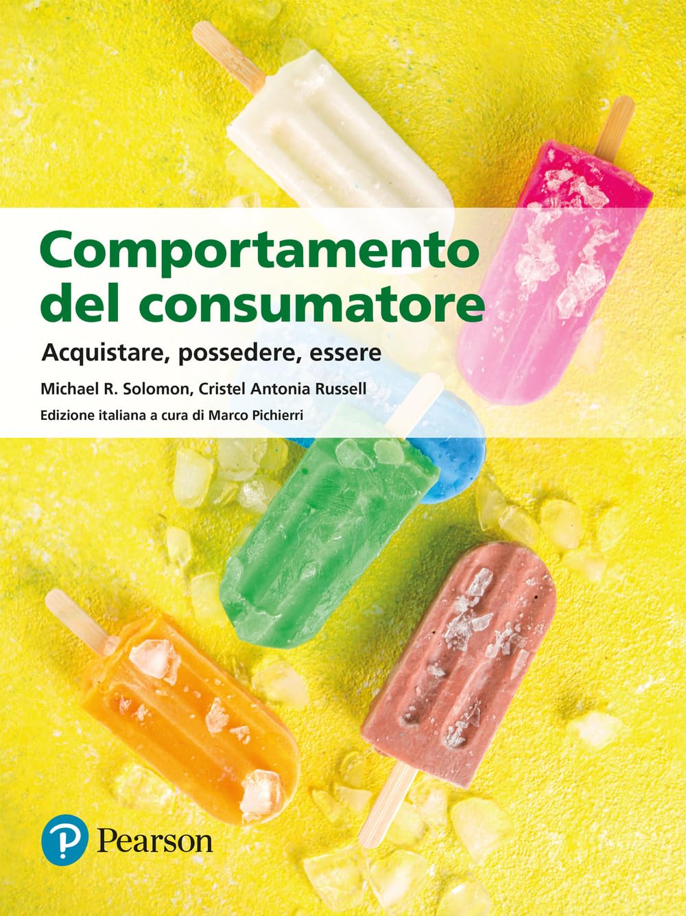 Comportamento Del Consumatore. Acquistare, Possedere, Essere - 4