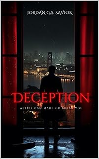 Deception: Allies can make or break you. Il thriller investigativo dell'anno che ti terrà con il fiato sospeso. (Italian Edition)  