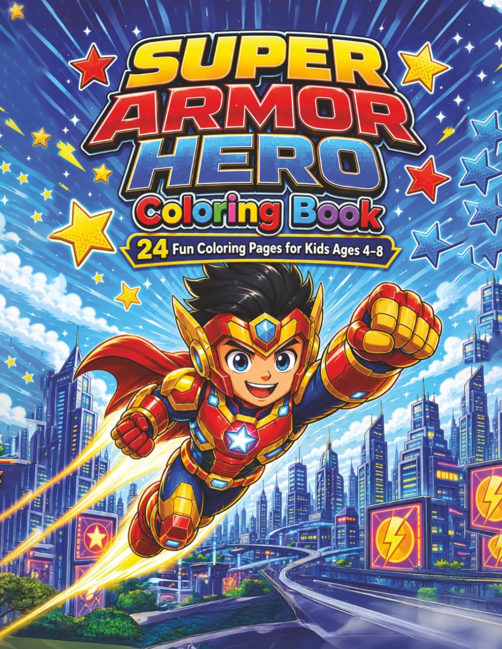 Super Armor Hero Coloring Book for Boys Ages 4–8: Bold & Easy Robot and Superhero Coloring Pages: Coloring Book