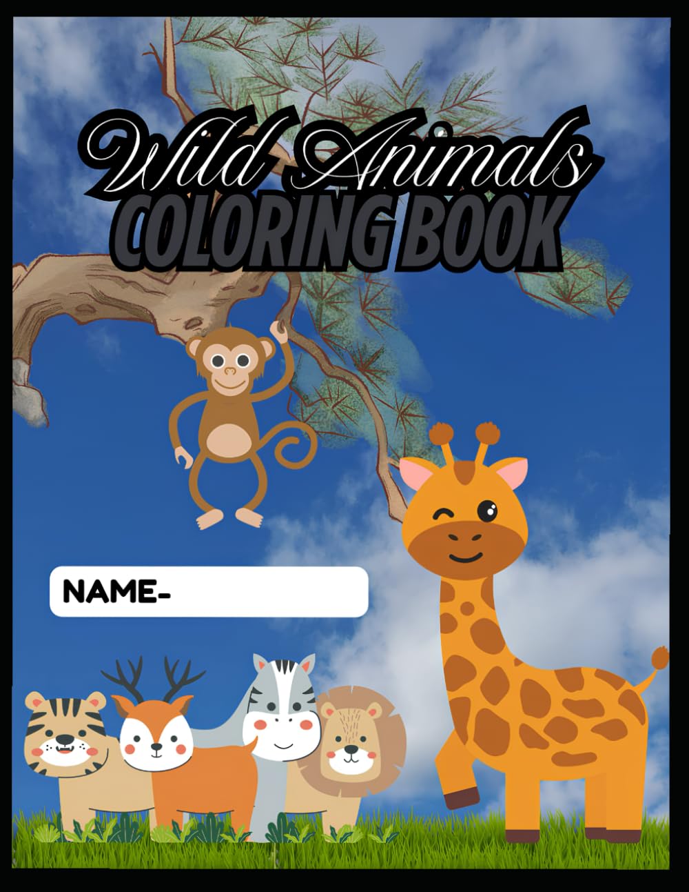 Wild Animals Colouring Book for Kids: Easy Safari, Jungle, and Forest Animal Designs for Toddlers and Children Ages 4 to 10. Large Print and Bold Lines for Fun Learning