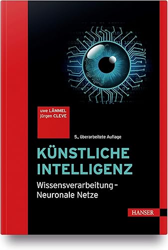Künstliche Intelligenz: Wissensverarbeitung – Neuronale Netze