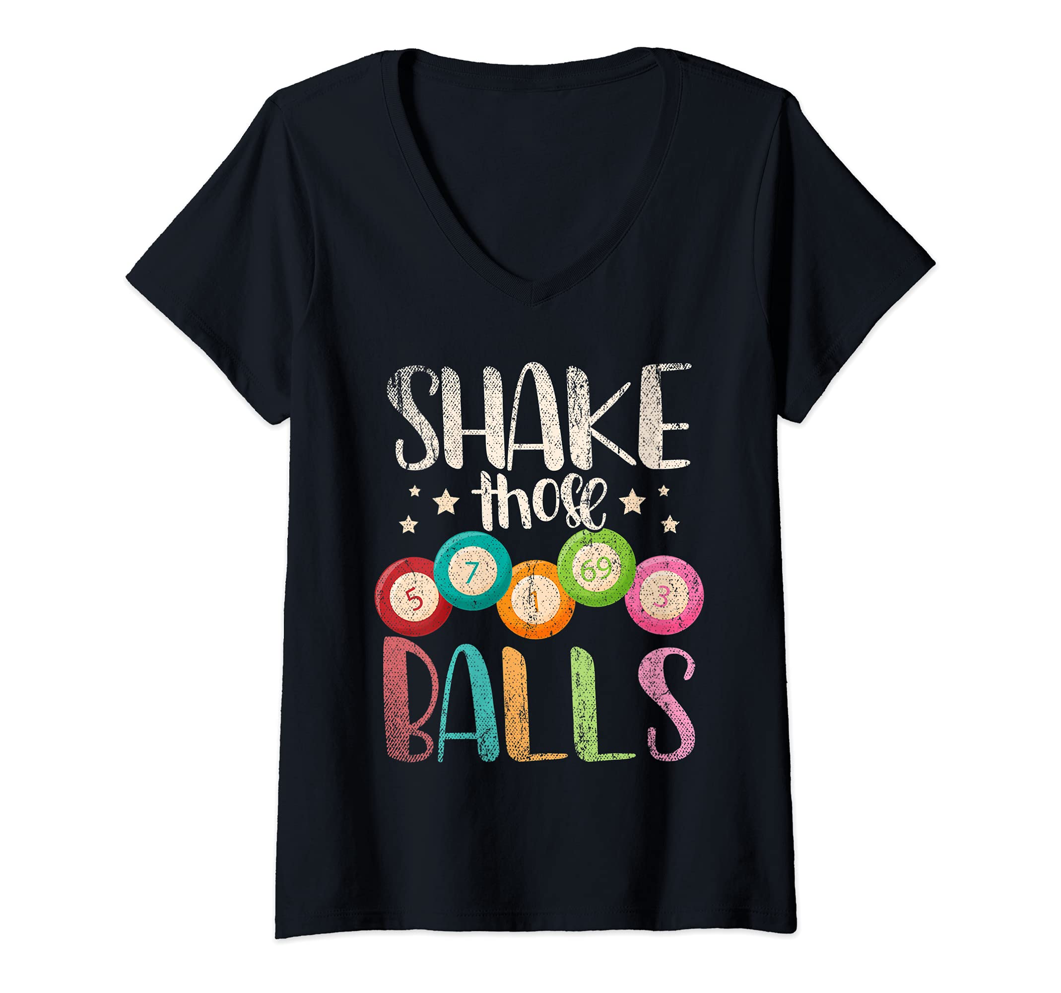 Womens Funny Bingo Caller Gamble Lottery Shake Those Balls Bingo V-Neck T-Shirt