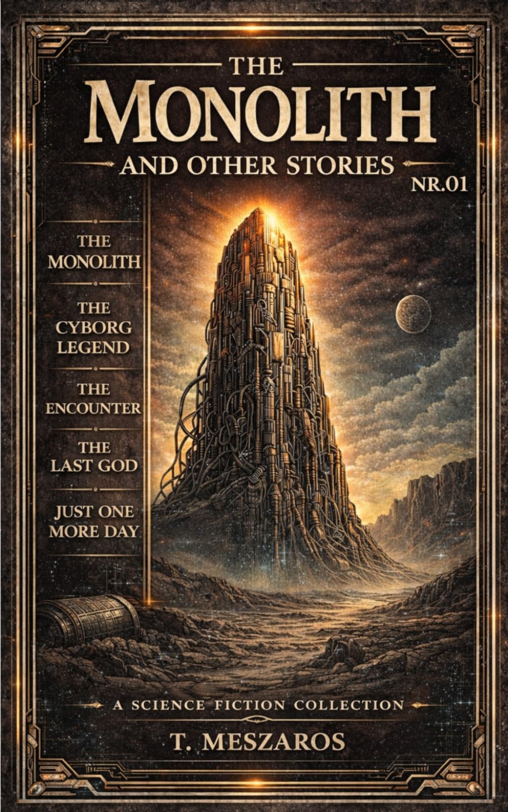 The Monolith and Other Stories: A Science Fiction Short Story Collection