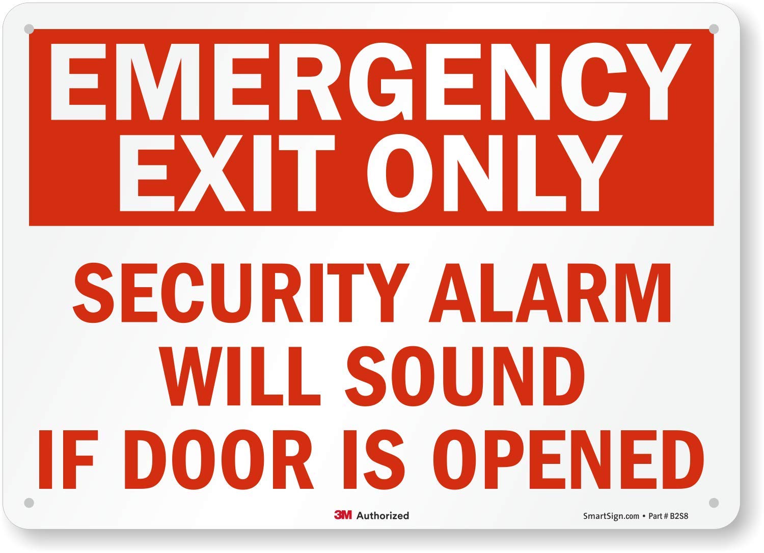 SmartSign "Emergency Exit Only - Security Alarm Will Sound If Door Is Opened" Sign | 10" x 14" 3M Reflective Aluminum