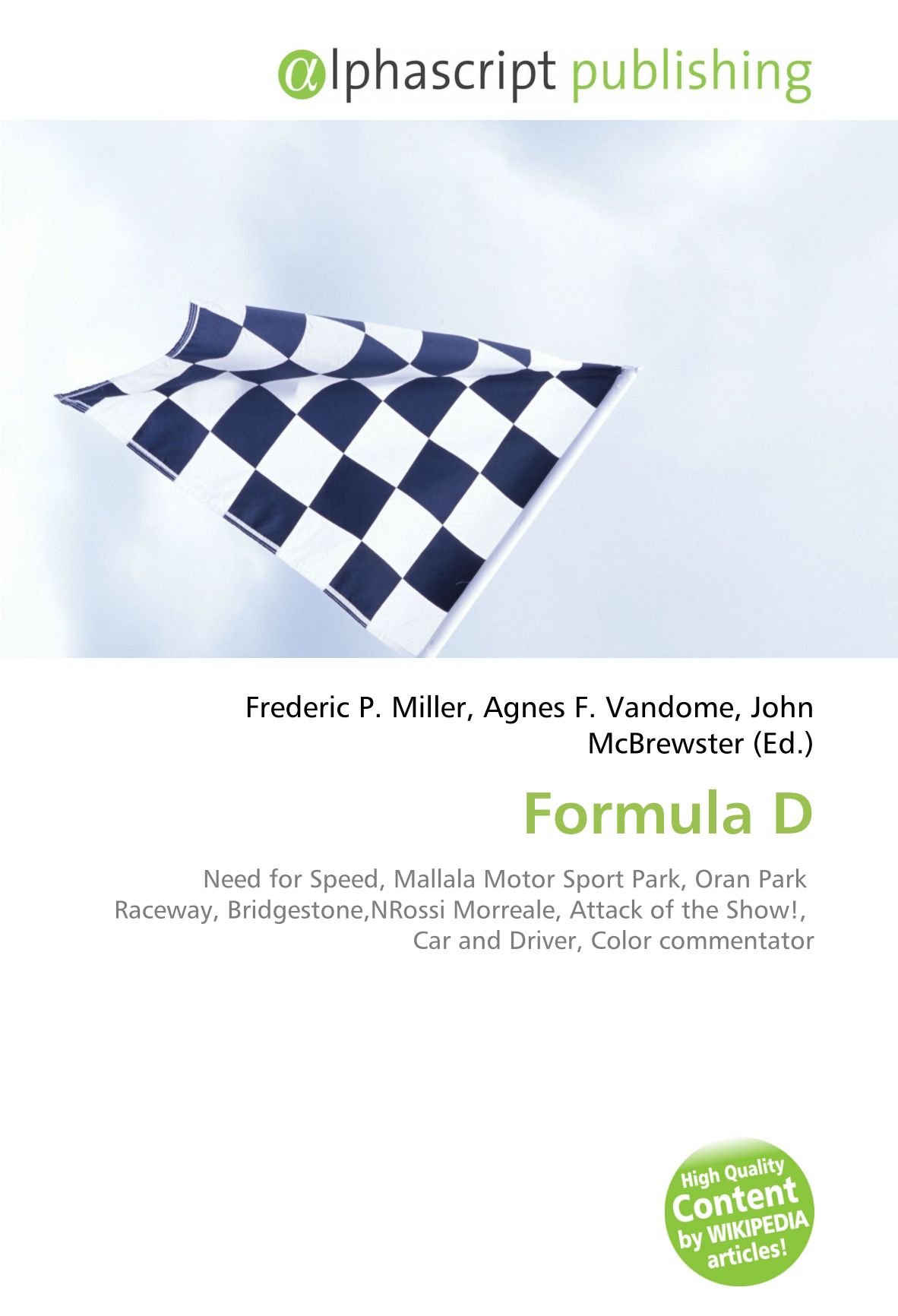 Formula D: Need for Speed, Mallala Motor Sport Park, Oran Park Raceway, Bridgestone,NRossi Morreale, Attack of the Show!, Car and Driver, Color commentator