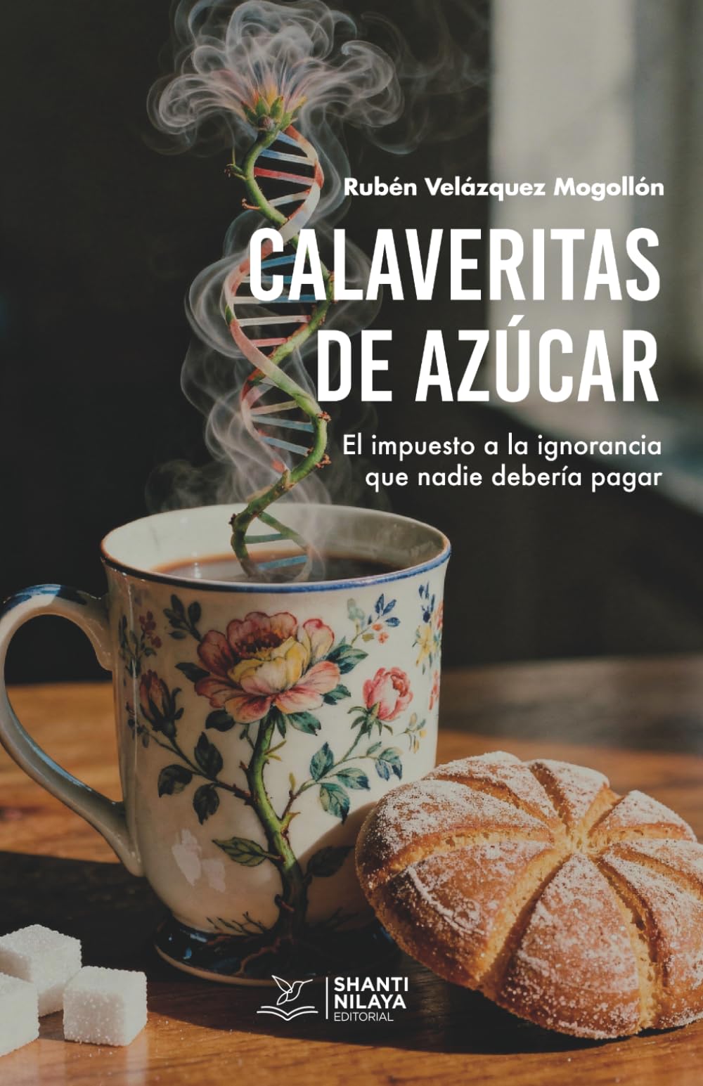 Calaveritas de azúcar: El impuesto a la ignorancia que nadie debería pagar