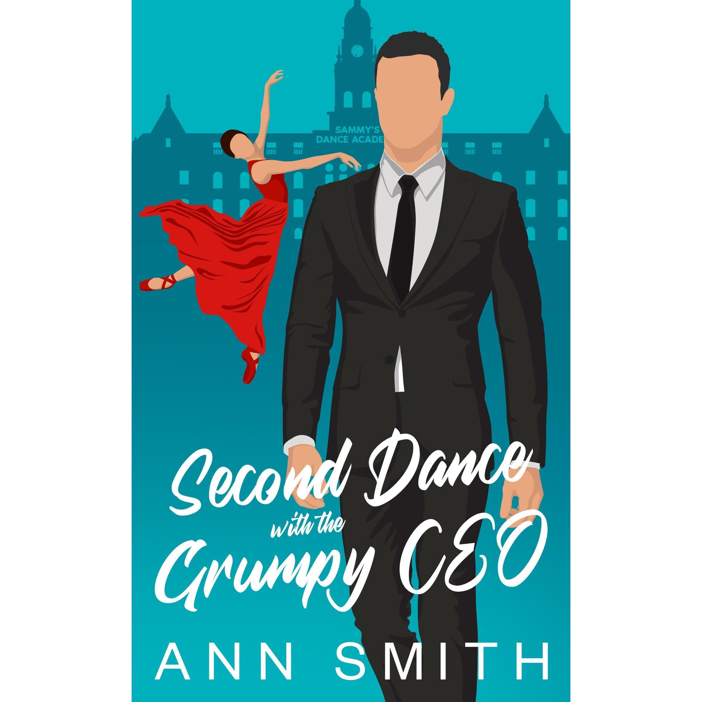 Second Dance with the Grumpy CEO