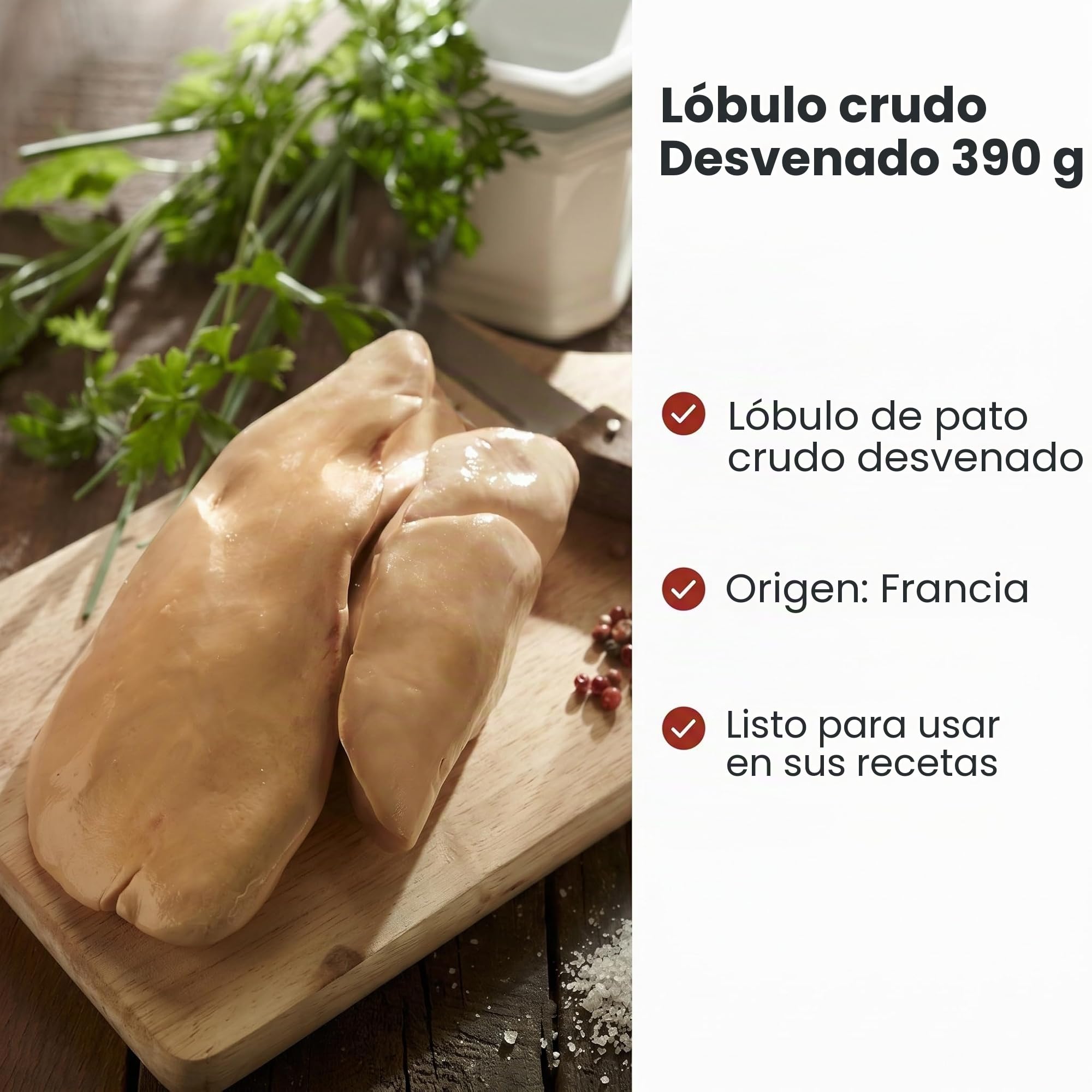 Lóbulo de foie gras de pato crudo desventado 390g +/-65g
