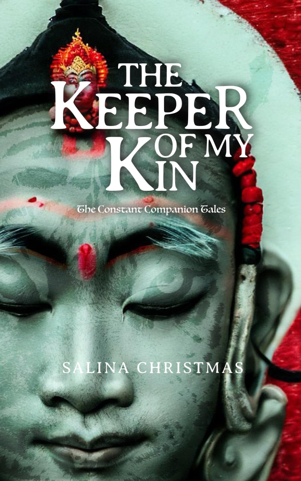 The Keeper of My Kin: The Constant Companion Tales