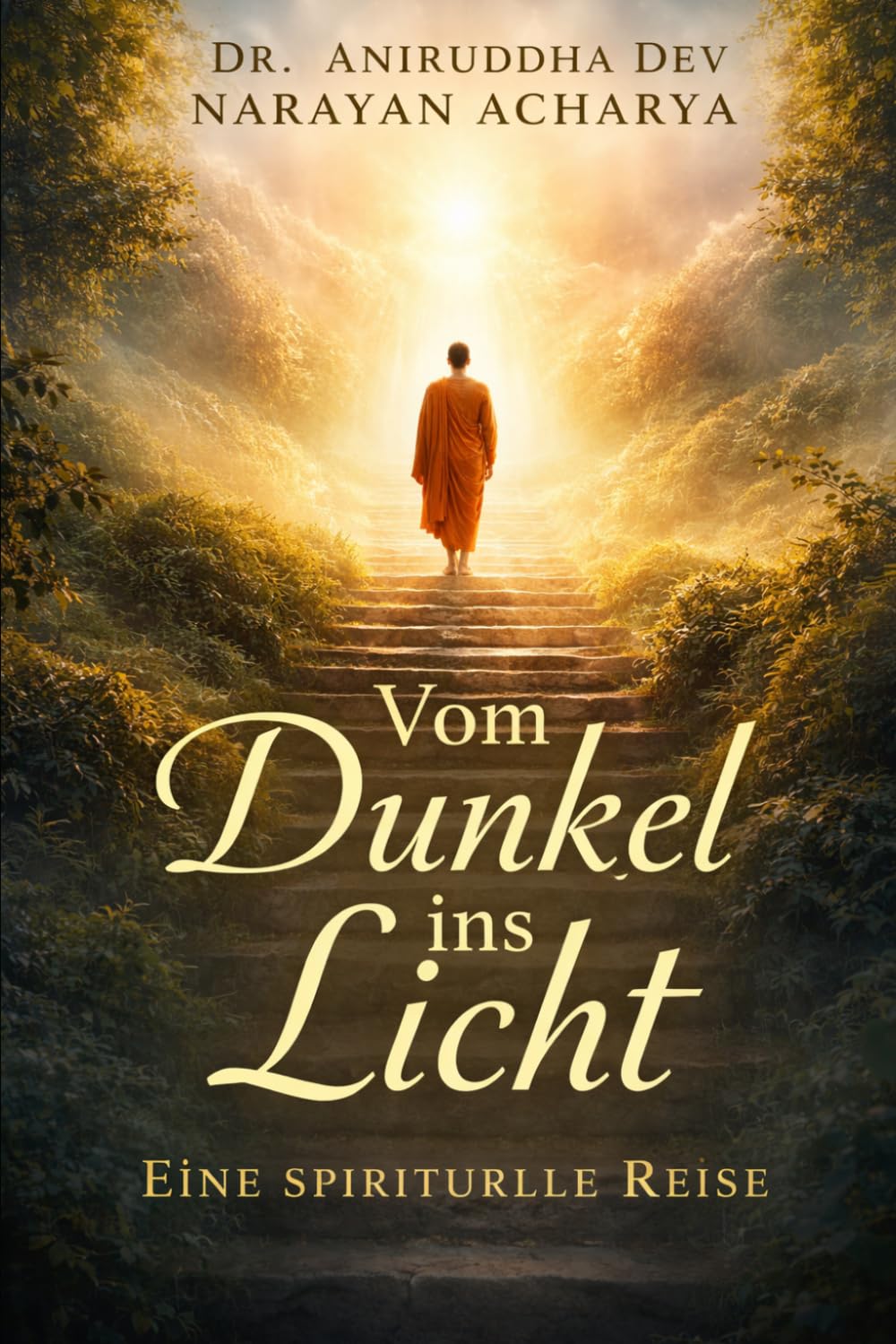 Vom Dunkel ins Licht: Eine spirituelle Reise