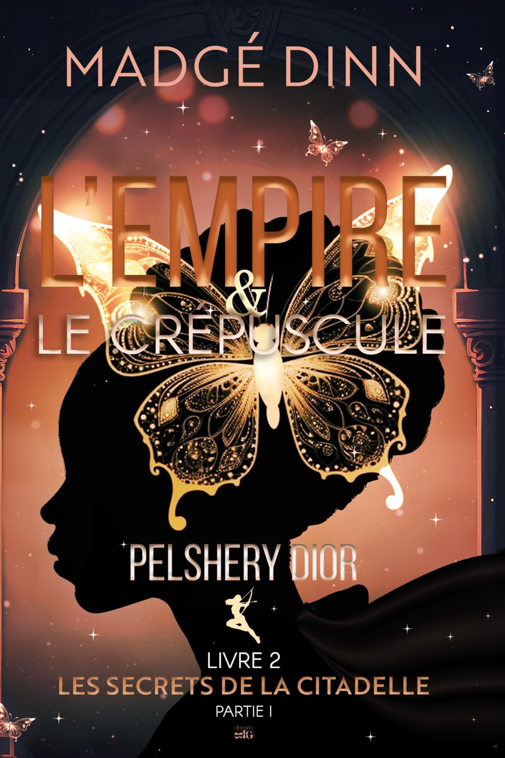 L' Empire & le crépuscule: Les secrets de la citadelle, partie 1