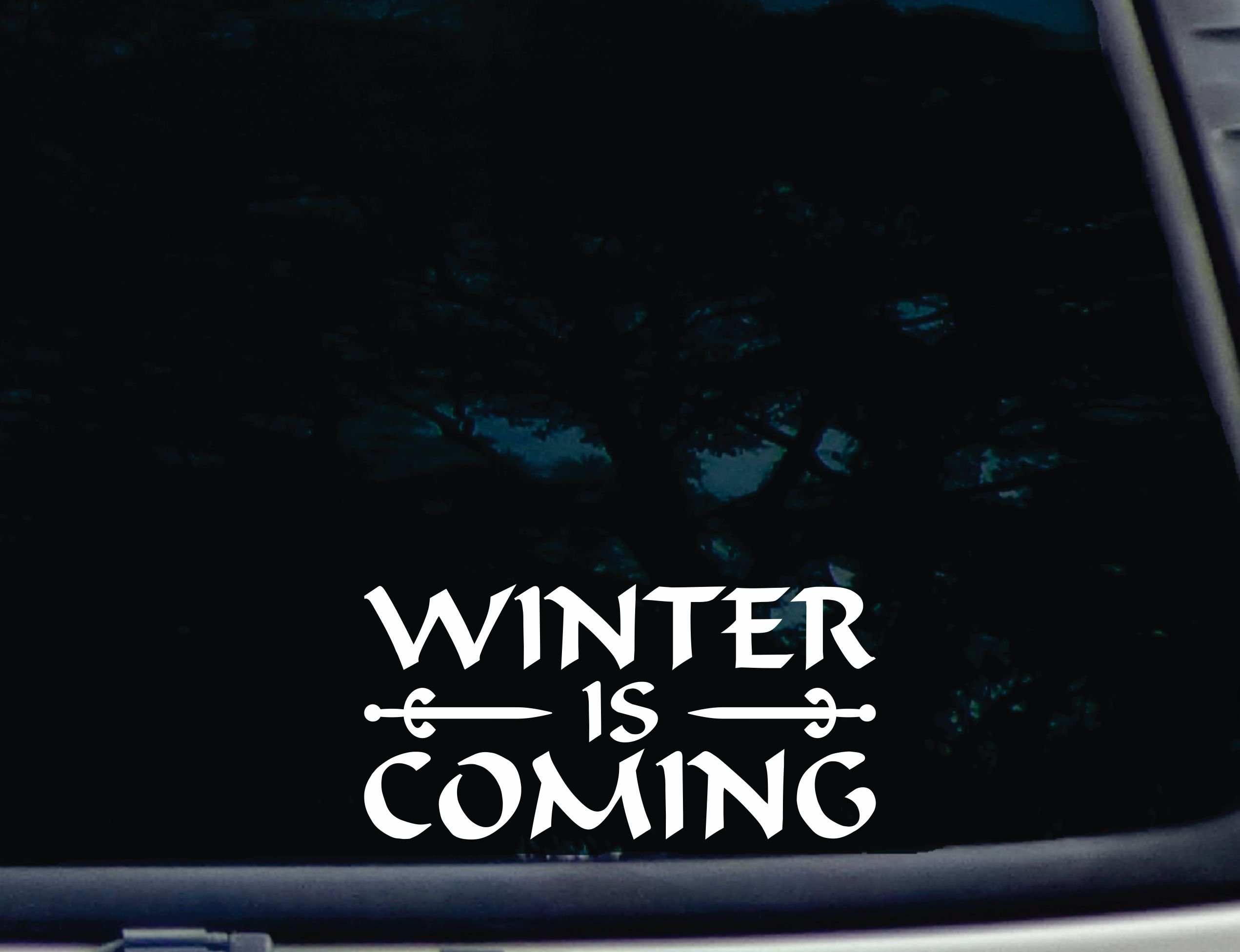 Winter is Coming - 7" x 3 1/2" die Cut Vinyl Decal/Sticker for Windows, Cars, Trucks, Tool Boxes, laptops, MacBook virtually Any Hard, Smooth Surface