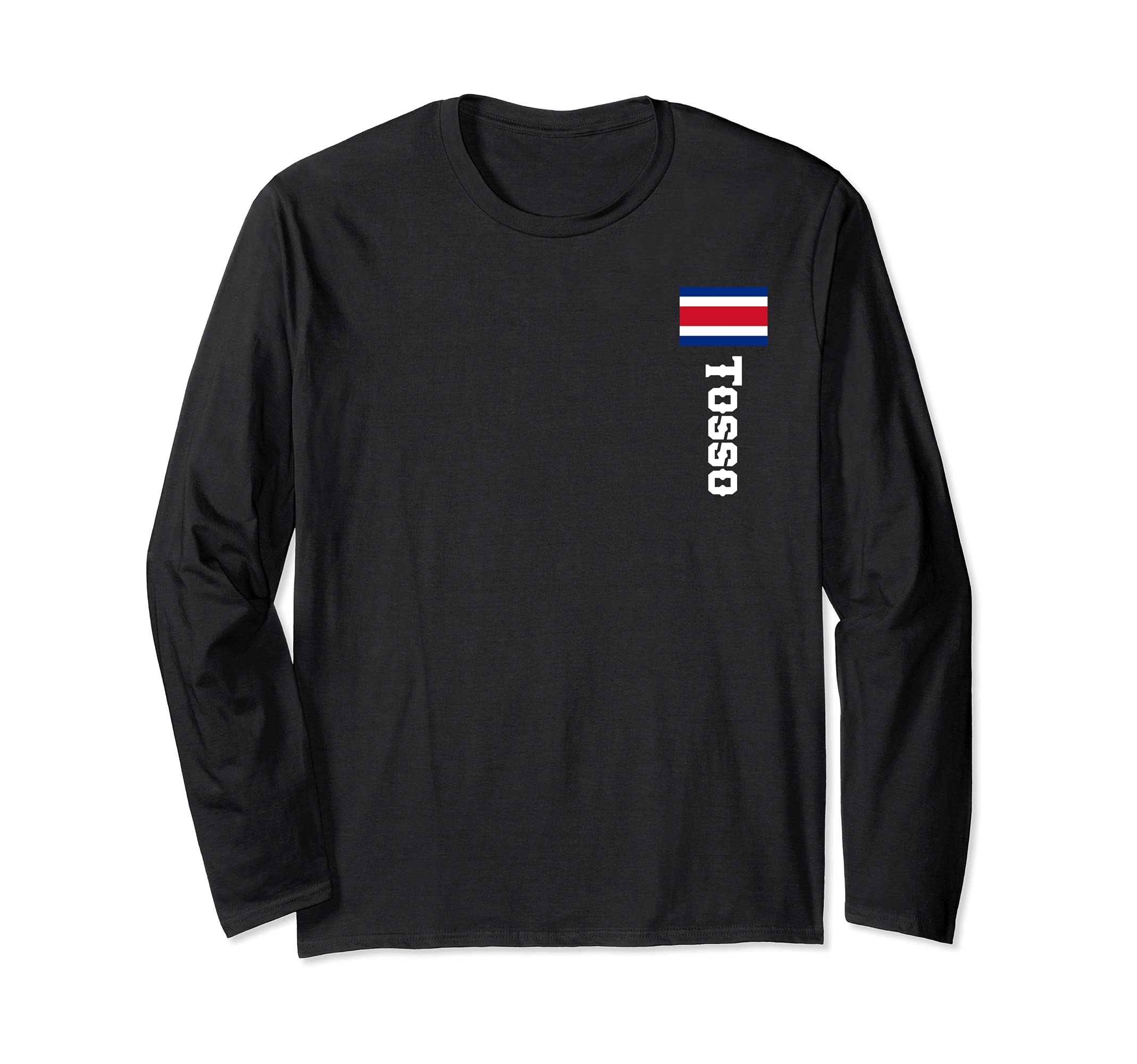 Tosso Last Name Costa Rica Shirt For Men, Women, Kids Long Sleeve T-Shirt