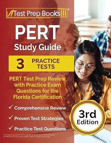 PERT Study Guide: PERT Test Prep Review with Practice Exam Questions for the Florida Certification [3rd Edition]