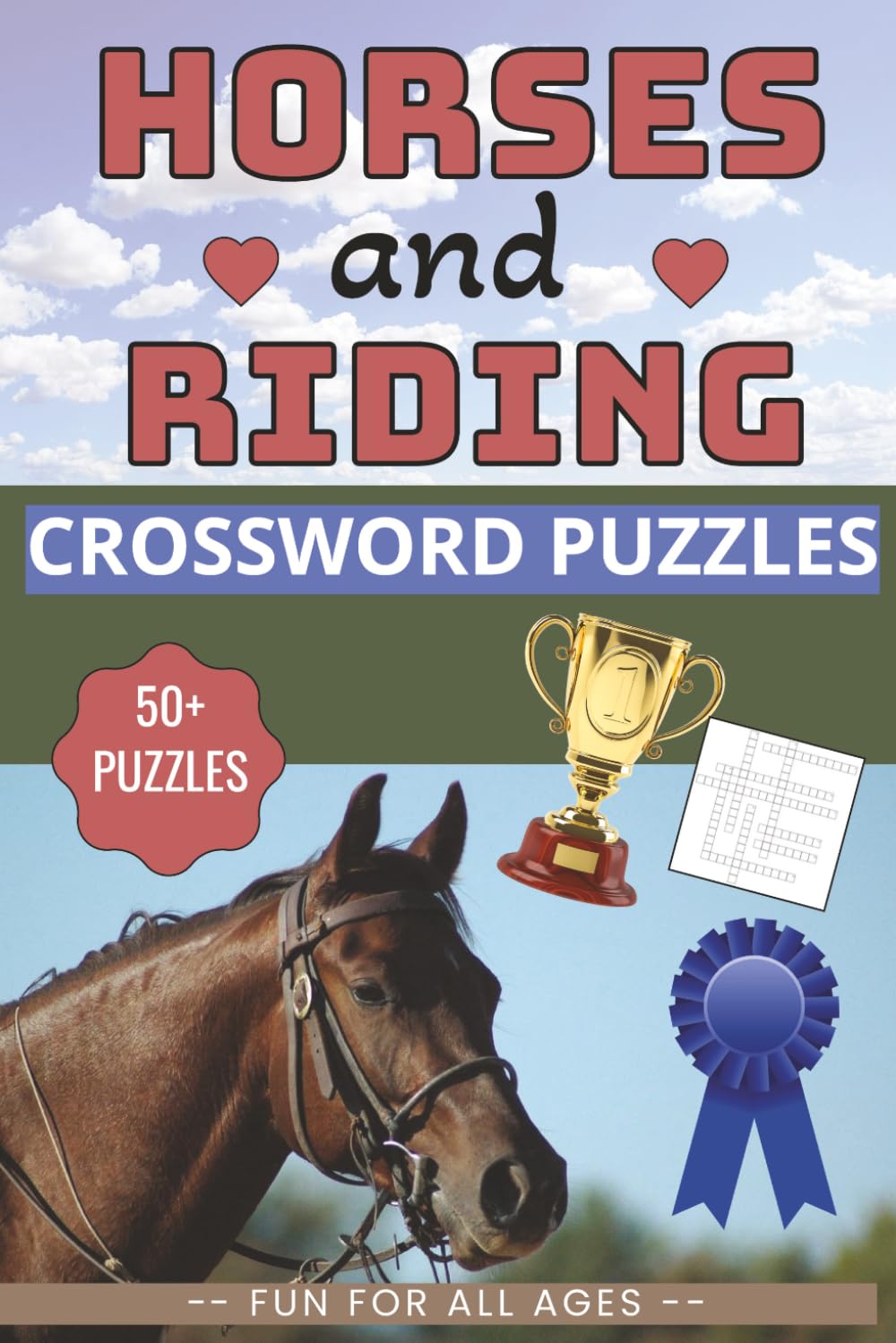 Horses and Riding Crossword Puzzles: Horseback Riding Crossword Challenges for Kids, Teens, Adults, Seniors, and Anyone Who Loves Horses