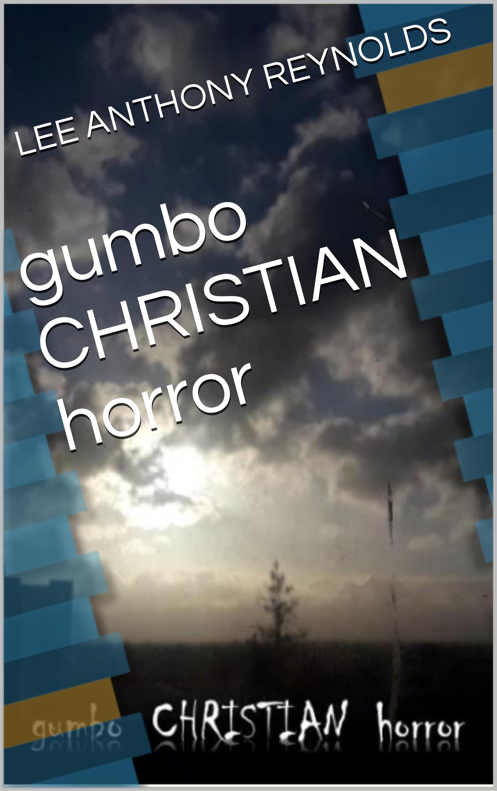 gumbo CHRISTIAN horror