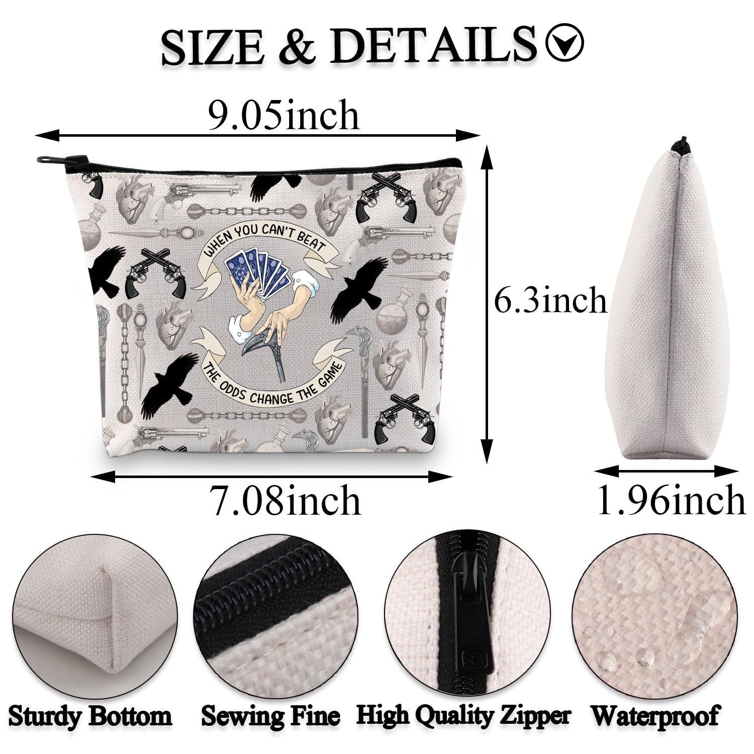 PLITI Six Crows Gift Crow Club Fans Gift When You Can't Beat The Odds Change The Game Zipper Pouch for Bookish Book Lover (beat odds bagU) - Image 2