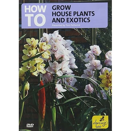 How To Grow House Plants And Exotics [DVD]