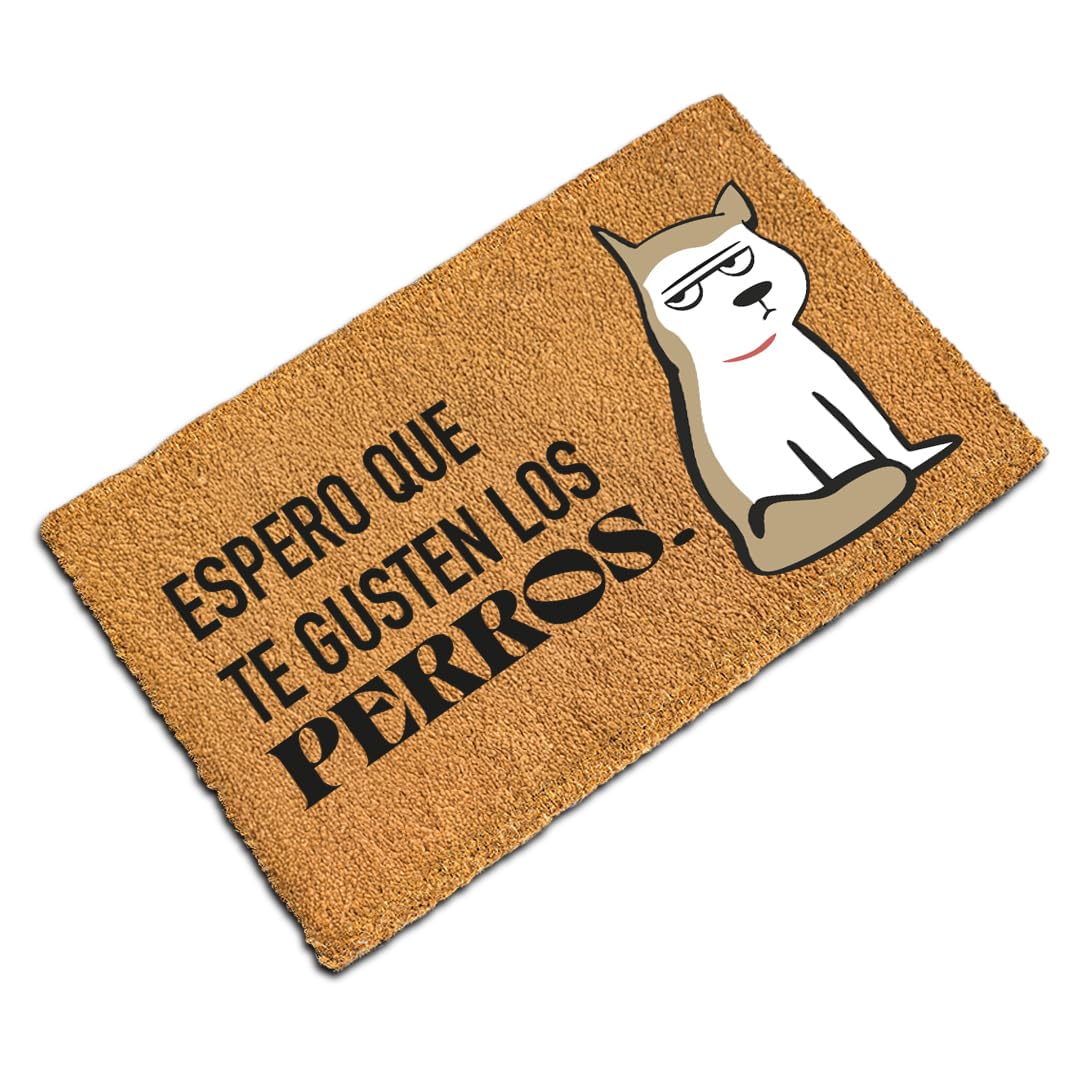 Felpudo Que te gusten los Perros - Coco 100% Natural | Diseño Original y Divertido para Entrada de Casa | Resistente, Antideslizante y Fácil de Limpiar | 60x33 cm.