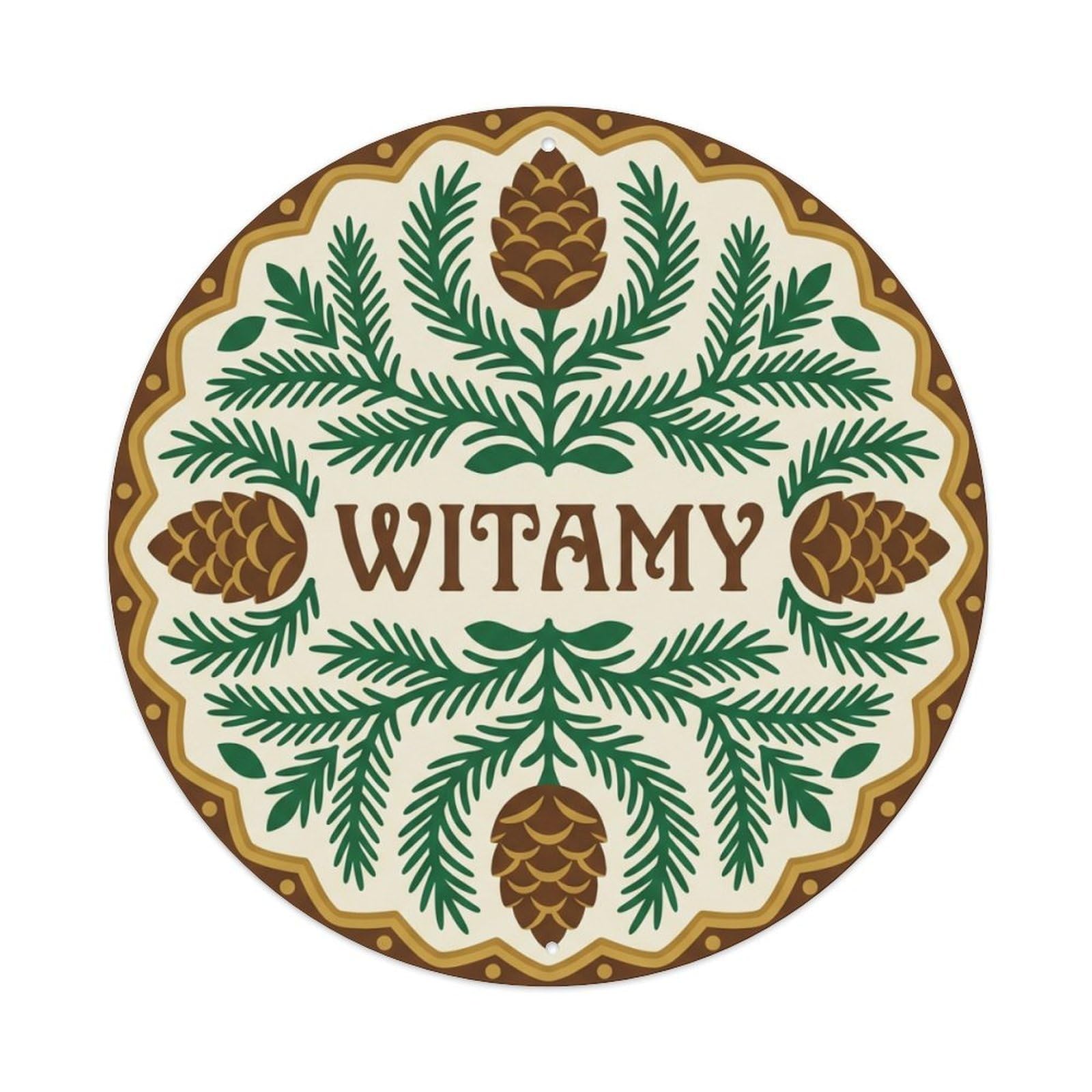 Fyrn Style Metal Tin Sign Vintage Polish Folk Art Witamy Welcome Pinecone Forest