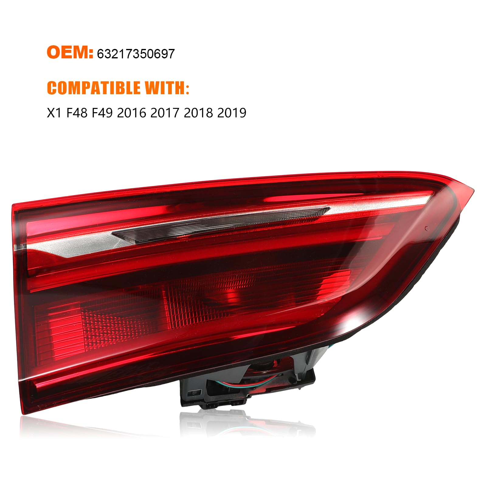 Rücklicht für BMW X1 F48 2014-2022 63217350697 Linke Innere Rücklichtbaugruppe, Außenrücklicht (Inside Left) 63217350697