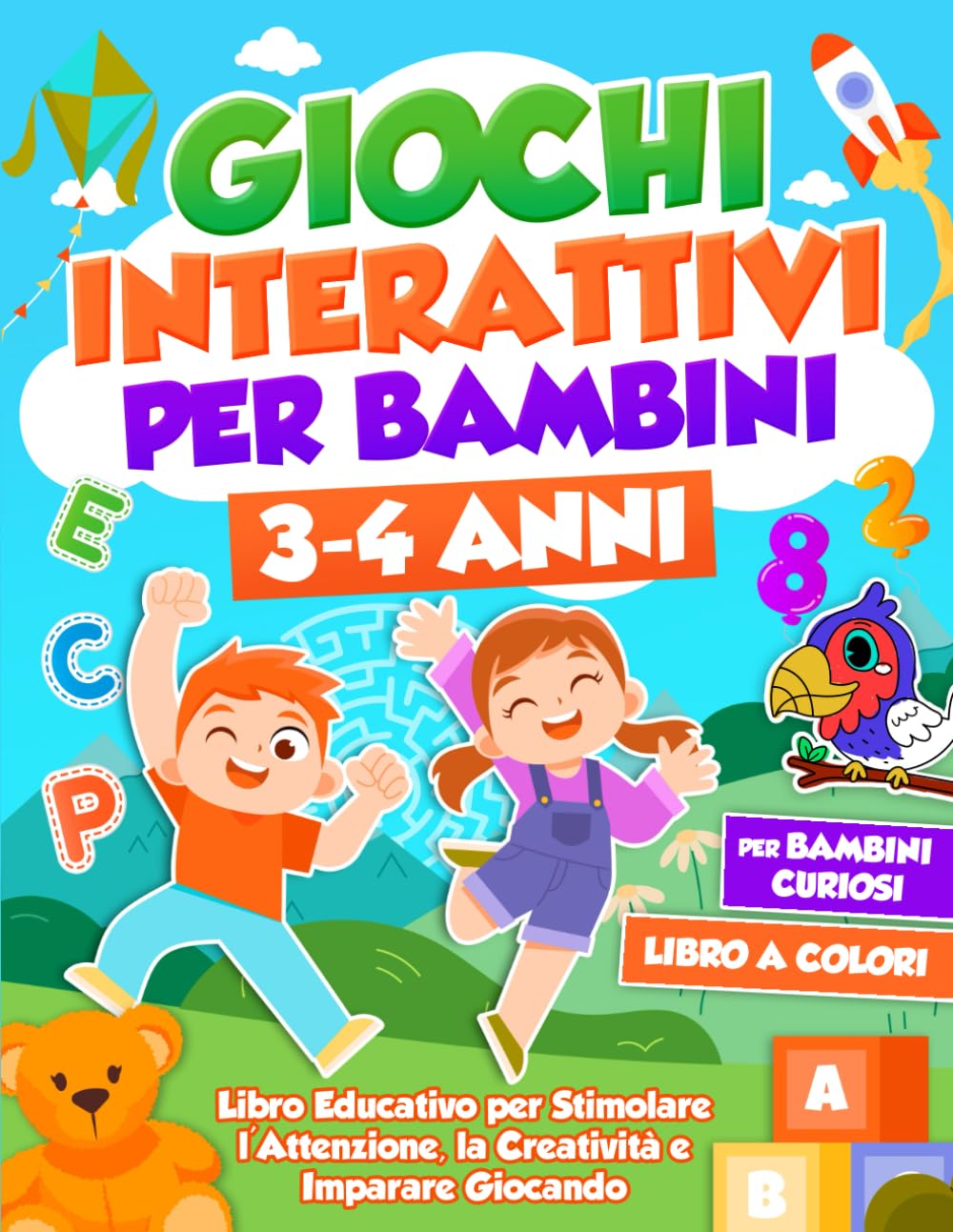 GIOCHI INTERATTIVI PER BAMBINI 3 - 4 ANNI: Libro Educativo con Attività Divertenti, Esercizi di Logica e Giochi da Viaggio per Stimolare l'Attenzione, la Creatività e Imparare Giocando