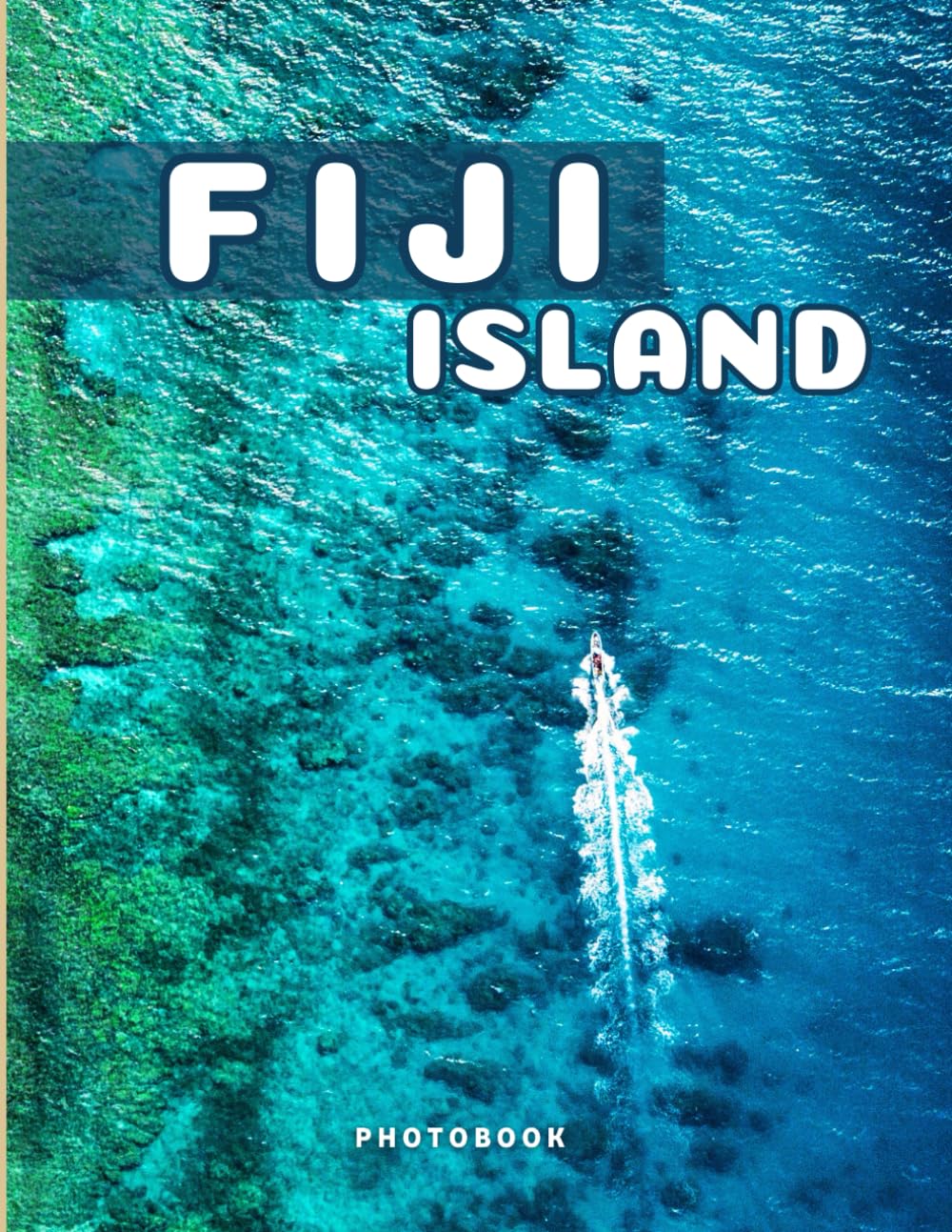 Fiji Island Photobook: Coffee table book, is an island country in Melanesia, part of Oceania in the South Pacific Ocean, A collection of stunning ... iconic places, and breathtaking landscapes..