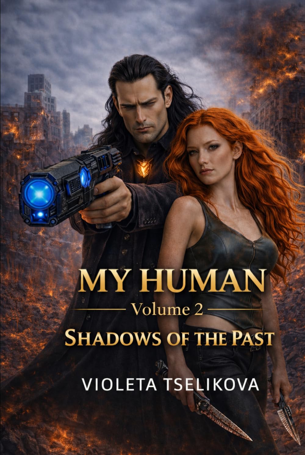 My Human: Volume 2. Shadows of the Past (My Human — Complete Volumes)