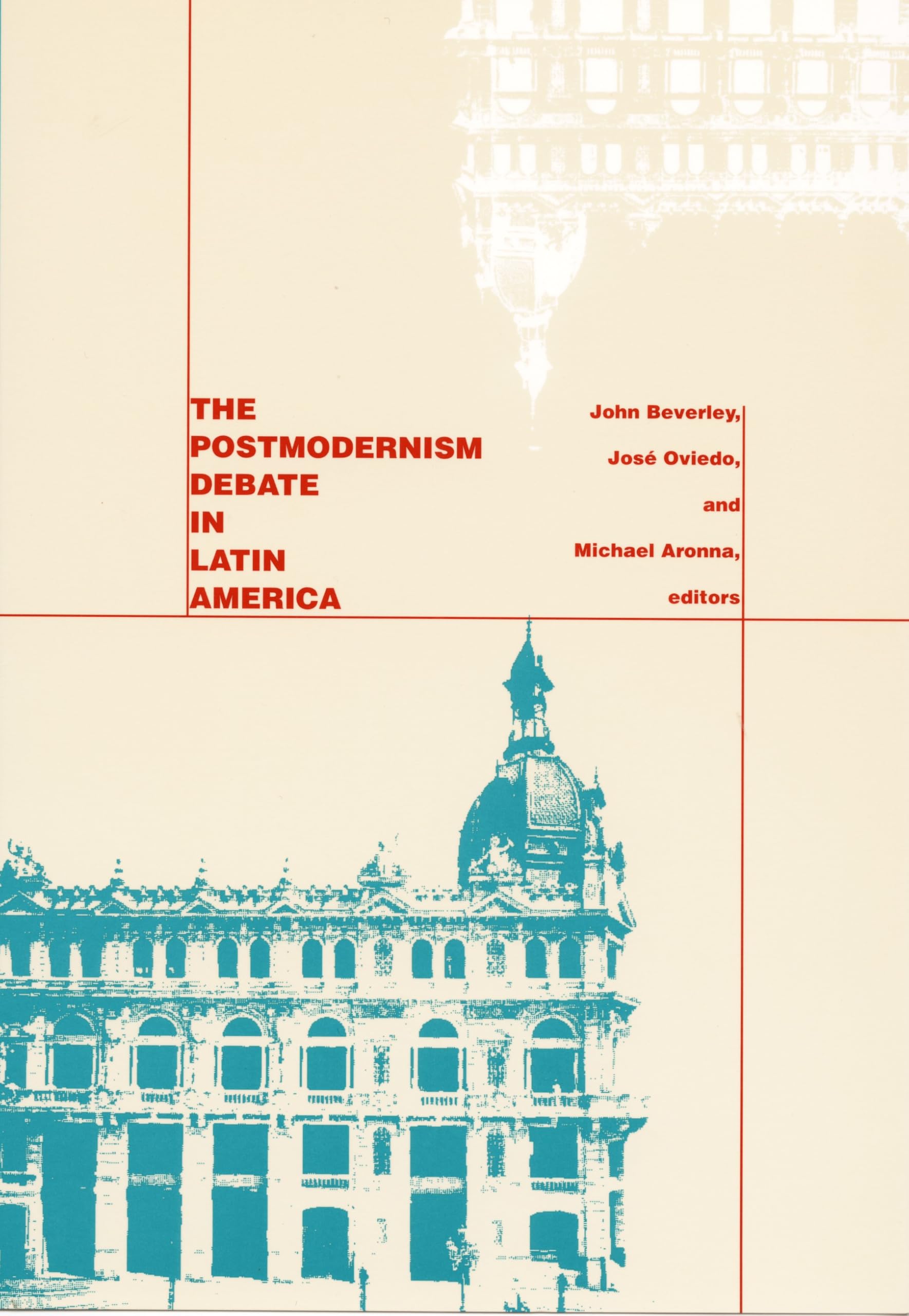 The Postmodernism Debate in Latin America (A boundary 2 book)