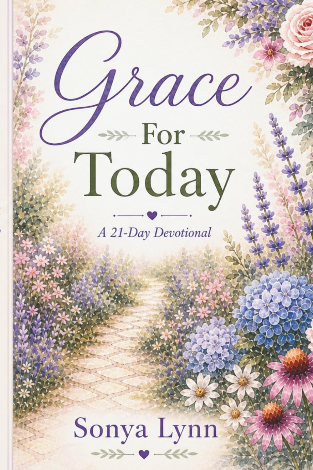 Grace For Today: A 21 Day Devotional