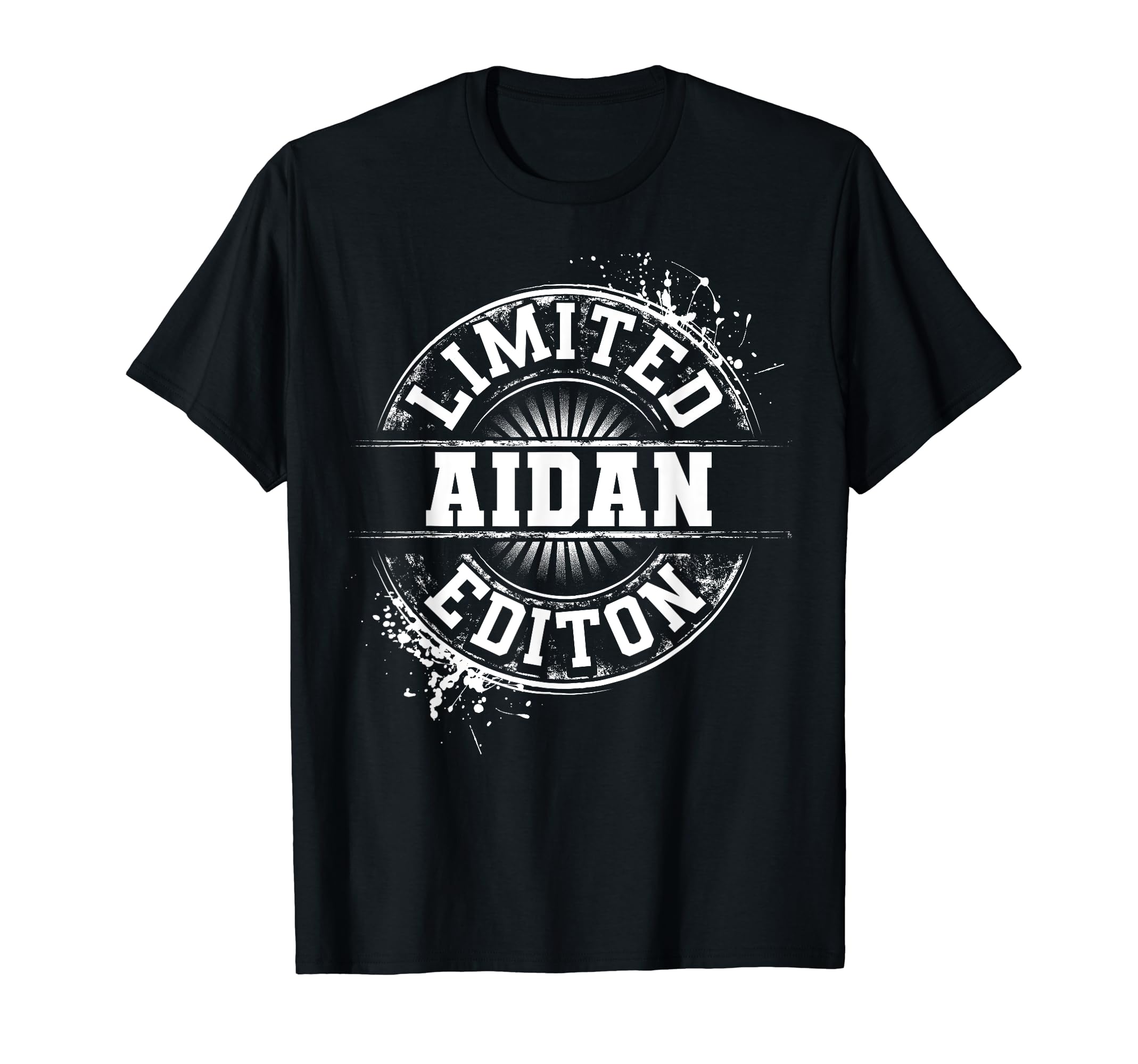 AIDAN Limited Edition Funny Personalized Name Joke Gift T-Shirt