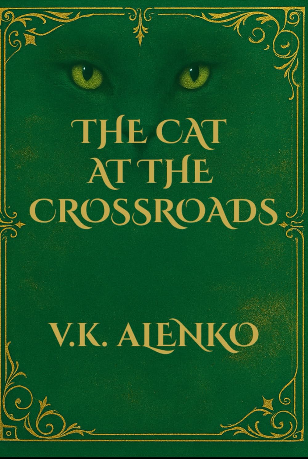 The Cat At The Crossroads (Songs Of Le Chat Gris)
