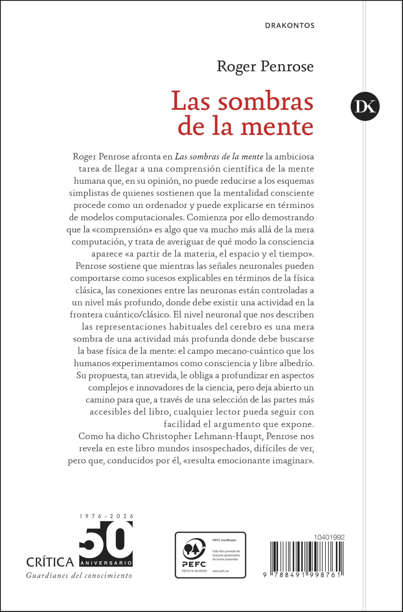 Las sombras de la mente: Hacia una comprensión científica de la consciencia (Drakontos)