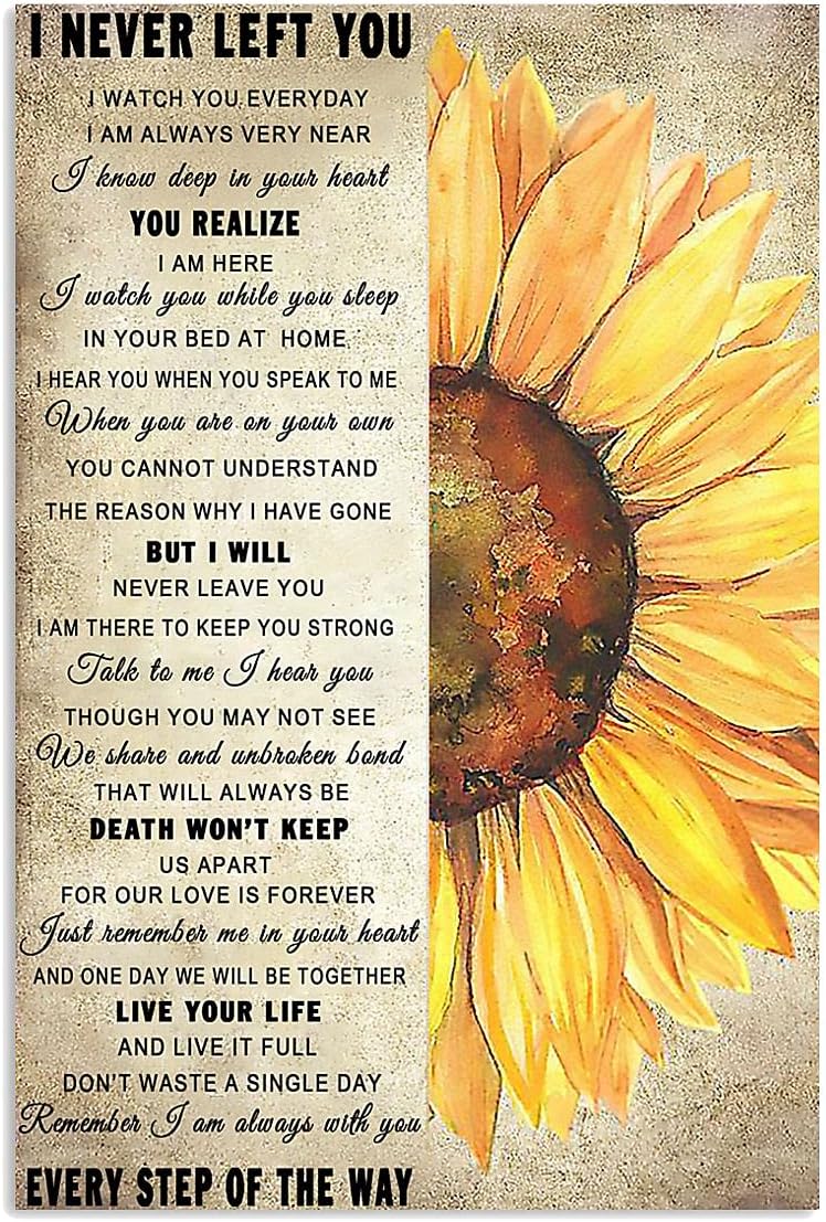 Amazon.com: Sunflower I Never Left You Poem Watch You Every Day Every