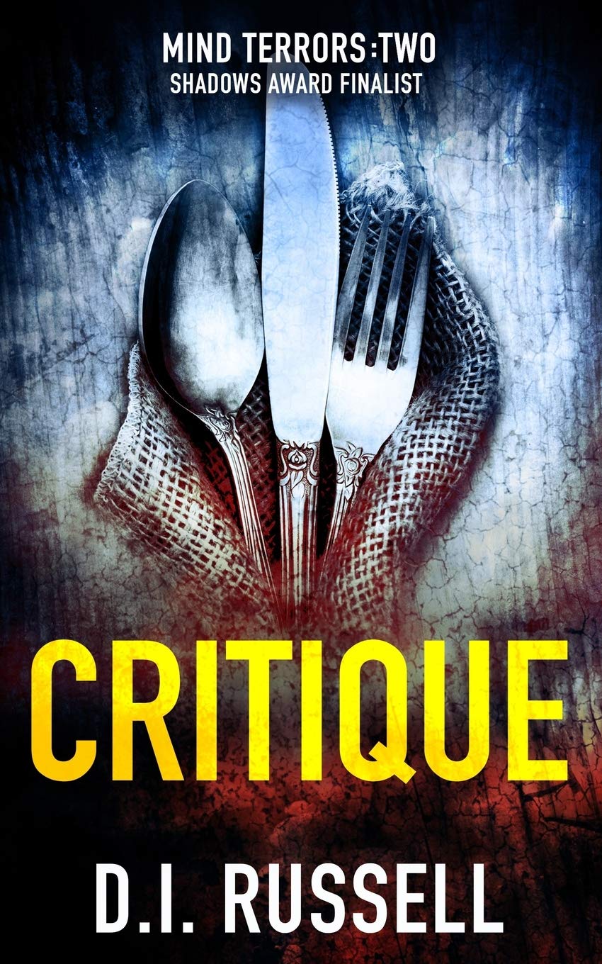 Critique: A Dark Psychological Thriller (Mind Terrors)